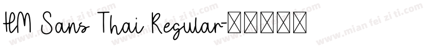 HM Sans Thai Regular字体转换
